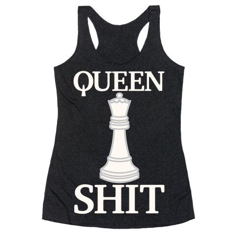 Queen Shit White Print Racerback Tank Top