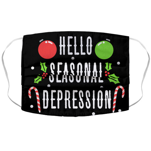 Hello Seasonal Depression Accordion Face Mask