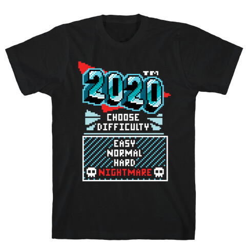 2020 Nightmare Mode T-Shirt