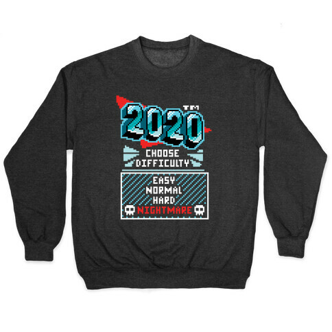 2020 Nightmare Mode Pullover