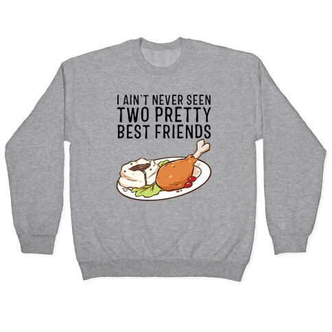 Best Friends Turkey N' Mashed Potatoes Pullover