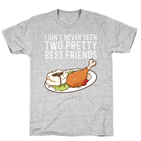 Best Friends Turkey N' Mashed Potatoes T-Shirt