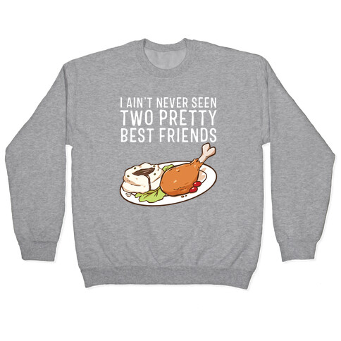 Best Friends Turkey N' Mashed Potatoes Pullover