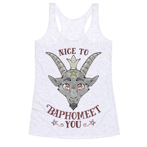 Nice to Baphomeet You Racerback Tank Top