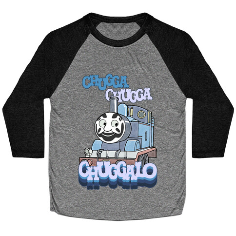 Chuggalo Baseball Tee