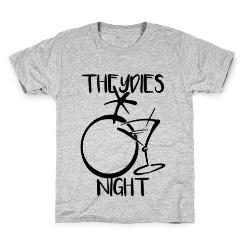 Theydies' Night Kids T-Shirt