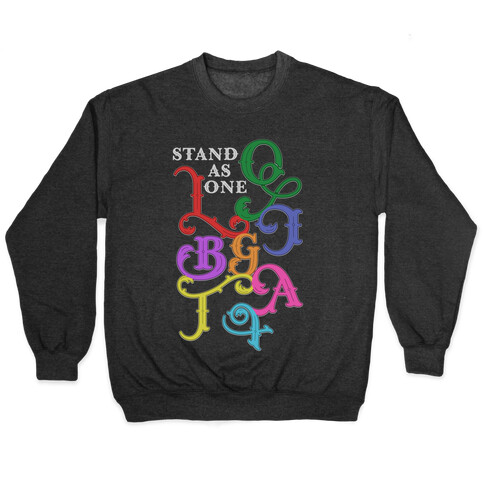 LGBTQIA+ Stand As One Pullover