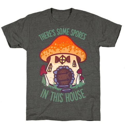 There's Some Spores in this House WAP T-Shirt