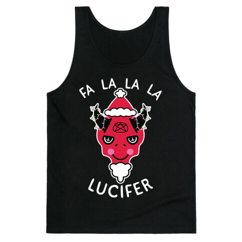 Fa La La La Lucifer Tank Top