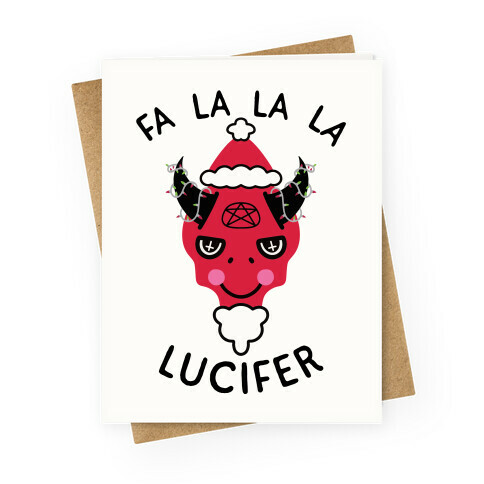 Fa La La La Lucifer Greeting Card