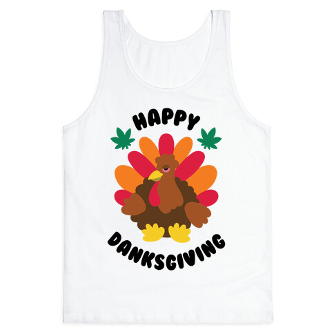 Happy Danksgiving Tank Top