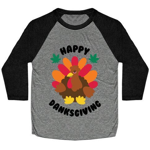 Happy Danksgiving Baseball Tee