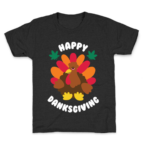 Happy Danksgiving Kids T-Shirt