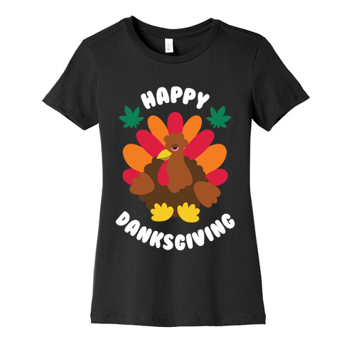 Happy Danksgiving Womens T-Shirt