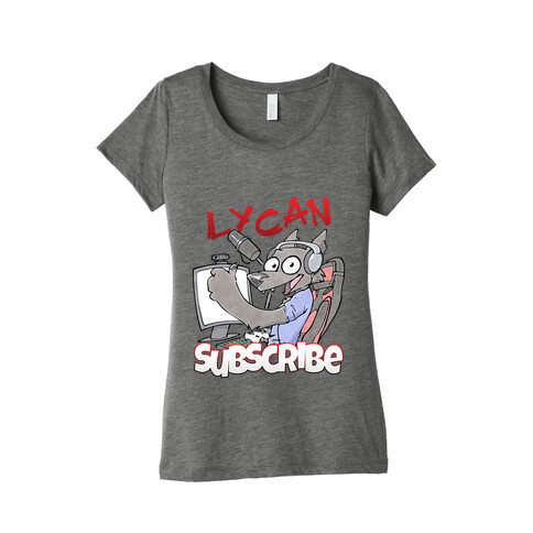 Lycan Subscribe Womens T-Shirt