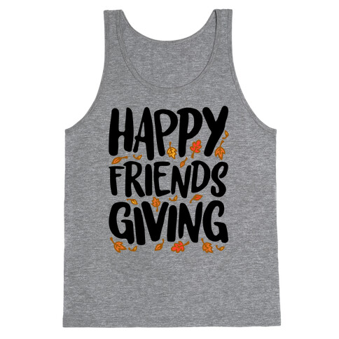 Happy Friendsgiving Tank Top