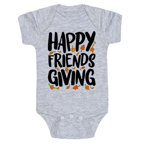 Happy Friendsgiving Baby One-Piece