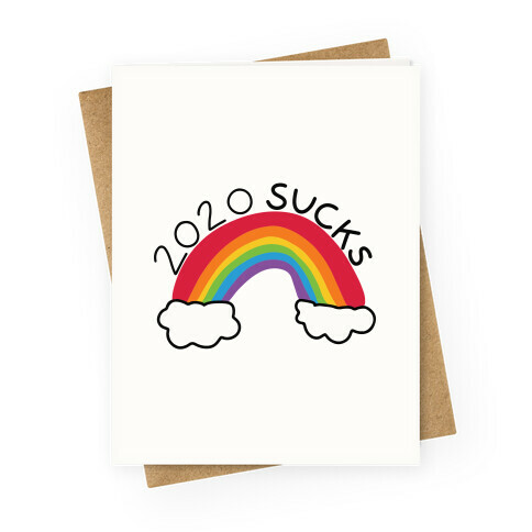 2020 SUCKS Greeting Card