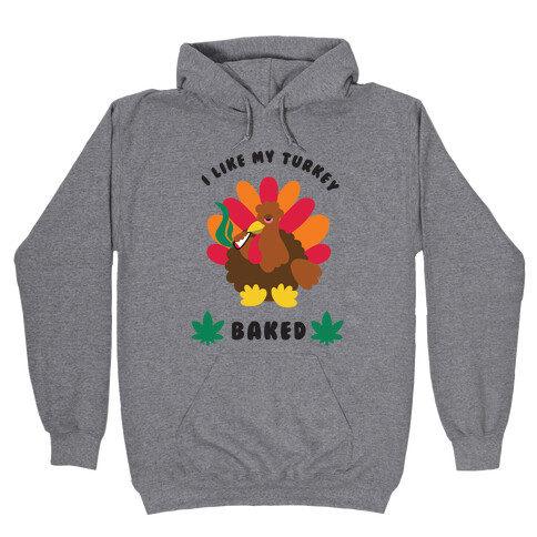 Baked Turkey Hooded Sweatshirt