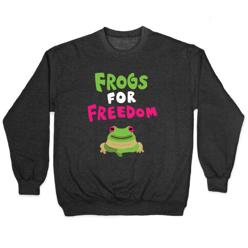 Frogs for Freedom Pullover