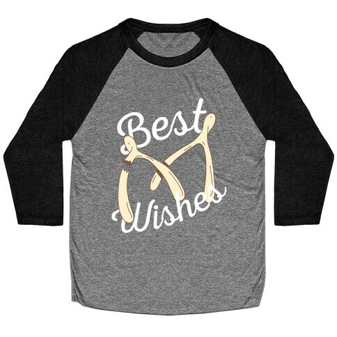 Best Wishes Baseball Tee