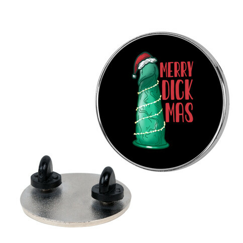 Merry Dickmas Pin