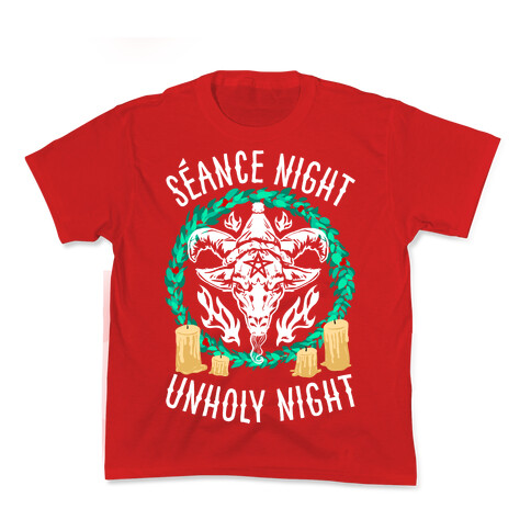 Seance Night, Unholy Night Kids T-Shirt