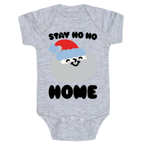 Stay Ho Ho Home Baby One-Piece