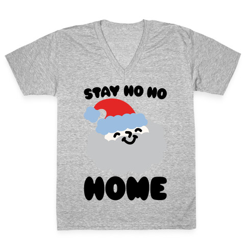 Stay Ho Ho Home V-Neck Tee Shirt