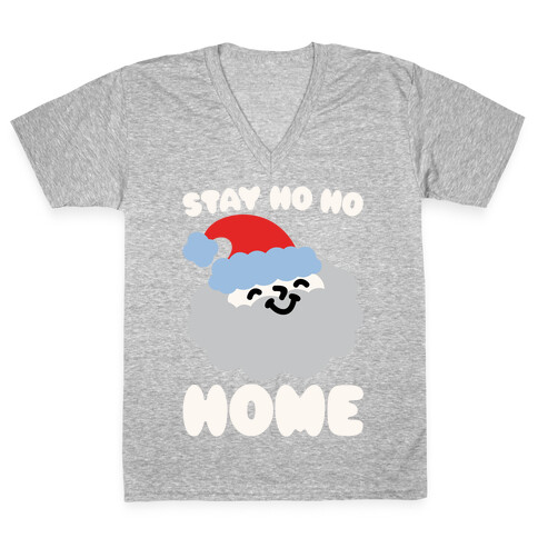 Stay Ho Ho Home White Print V-Neck Tee Shirt