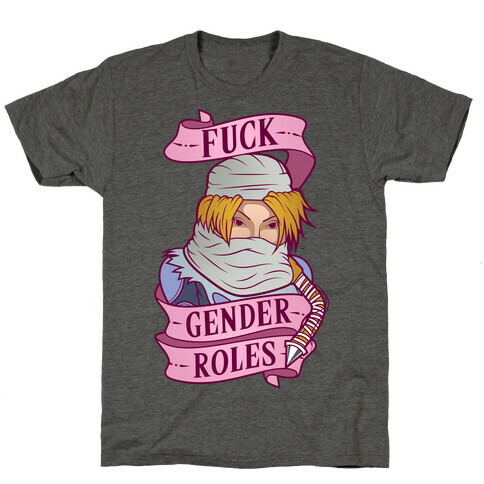 F*** Gender Roles (Sheik) T-Shirt