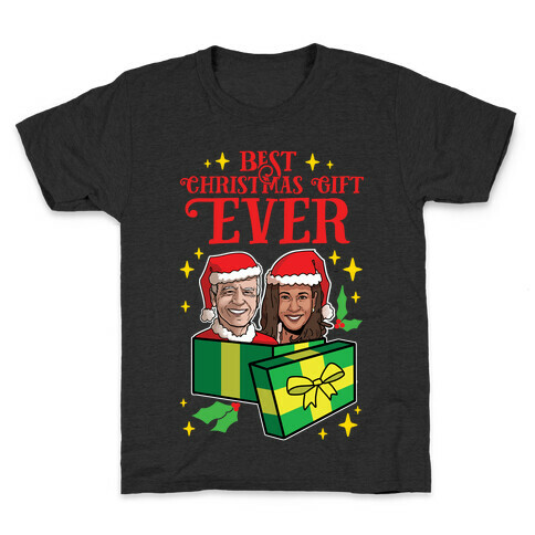 Best Christmas Gift EVER Kids T-Shirt