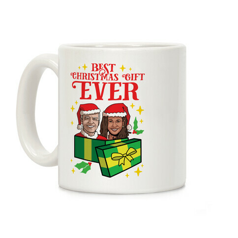 Best Christmas Gift EVER Coffee Mug