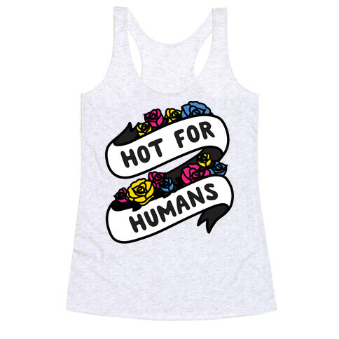 Hot For Humans Racerback Tank Top