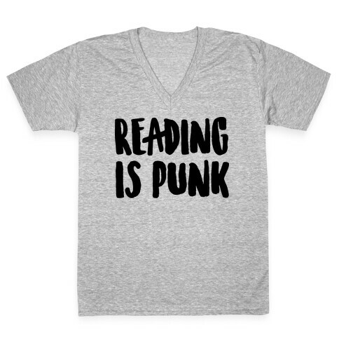 Reading Is Punk V-Neck Tee Shirt