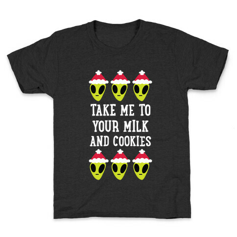 Take Me to Your Milk and Cookies Kids T-Shirt