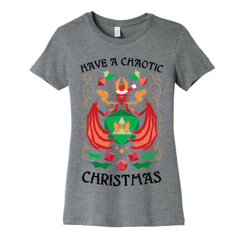 Have A Chaotic Christmas Womens T-Shirt