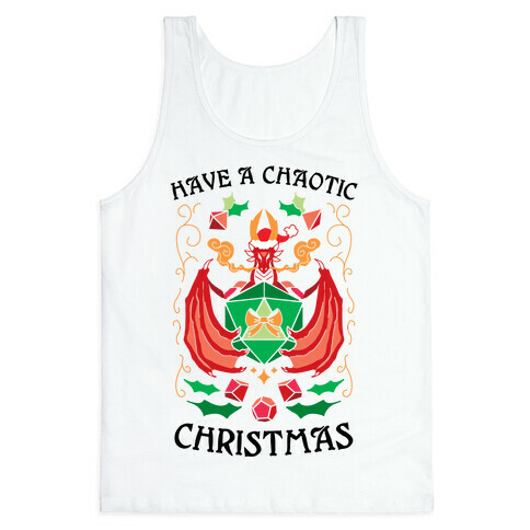 Have A Chaotic Christmas Tank Top