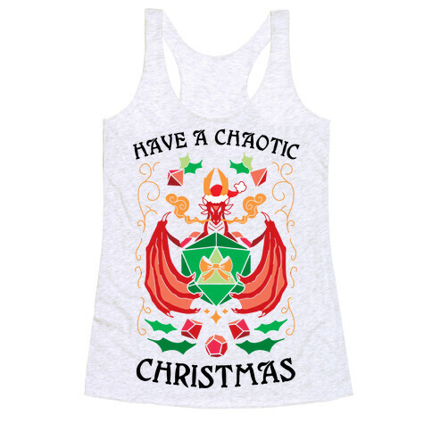 Have A Chaotic Christmas Racerback Tank Top