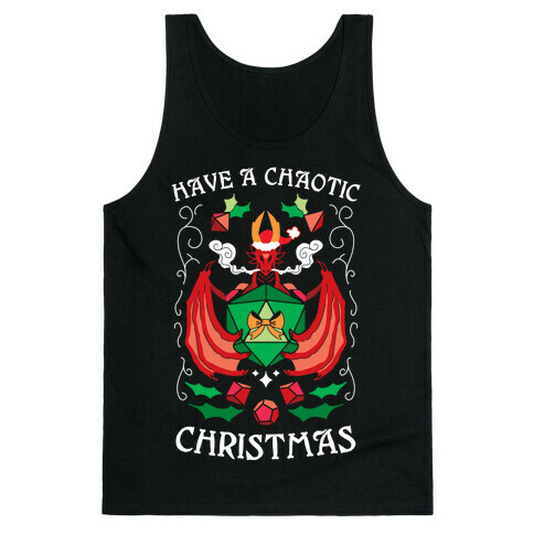 Have A Chaotic Christmas Tank Top