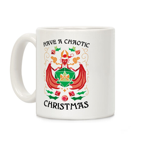 Have A Chaotic Christmas Coffee Mug