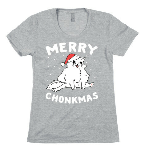 Merry Chonkmas Womens T-Shirt