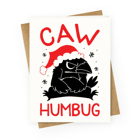 Caw Humbug Greeting Card