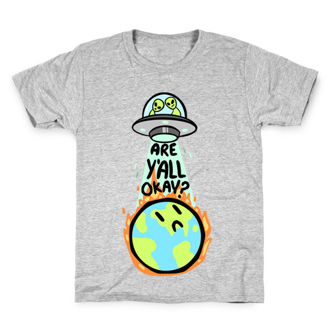 Are Y'all Okay? Kids T-Shirt
