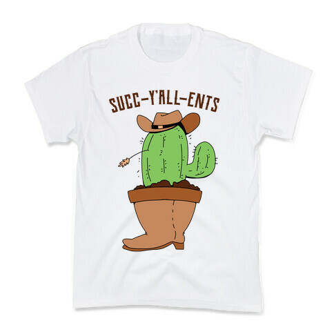 Succ-y'all-ents Kids T-Shirt