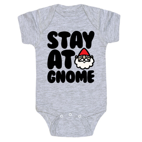 Stay At Gnome Baby One-Piece