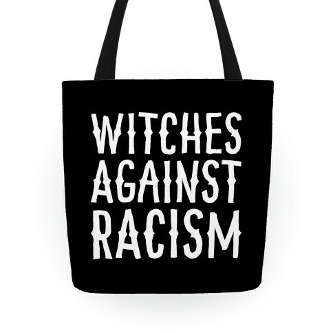 Witches Against Racism White Print Tote