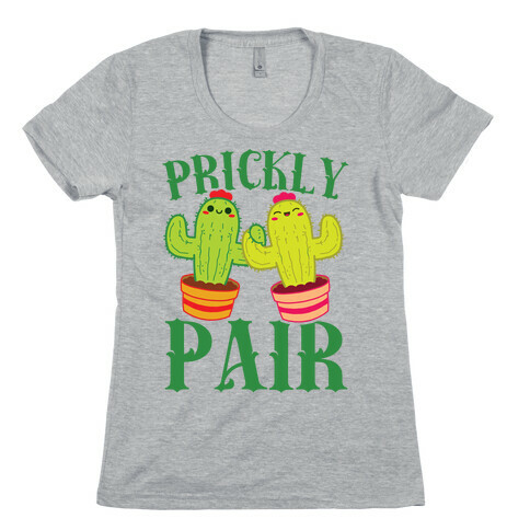 Prickly Pair Womens T-Shirt