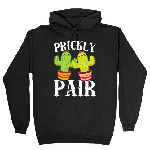 Prickly Pair Hooded Sweatshirt