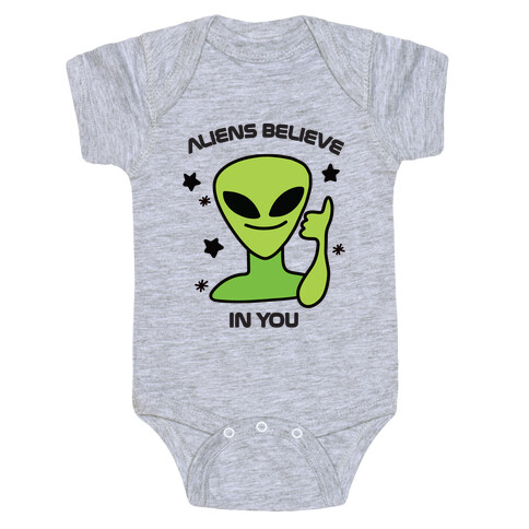 Aliens Believe in You Baby One-Piece